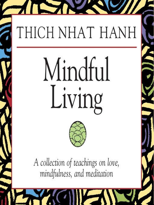 Title details for Mindful Living by Thich Nhat Hanh - Wait list